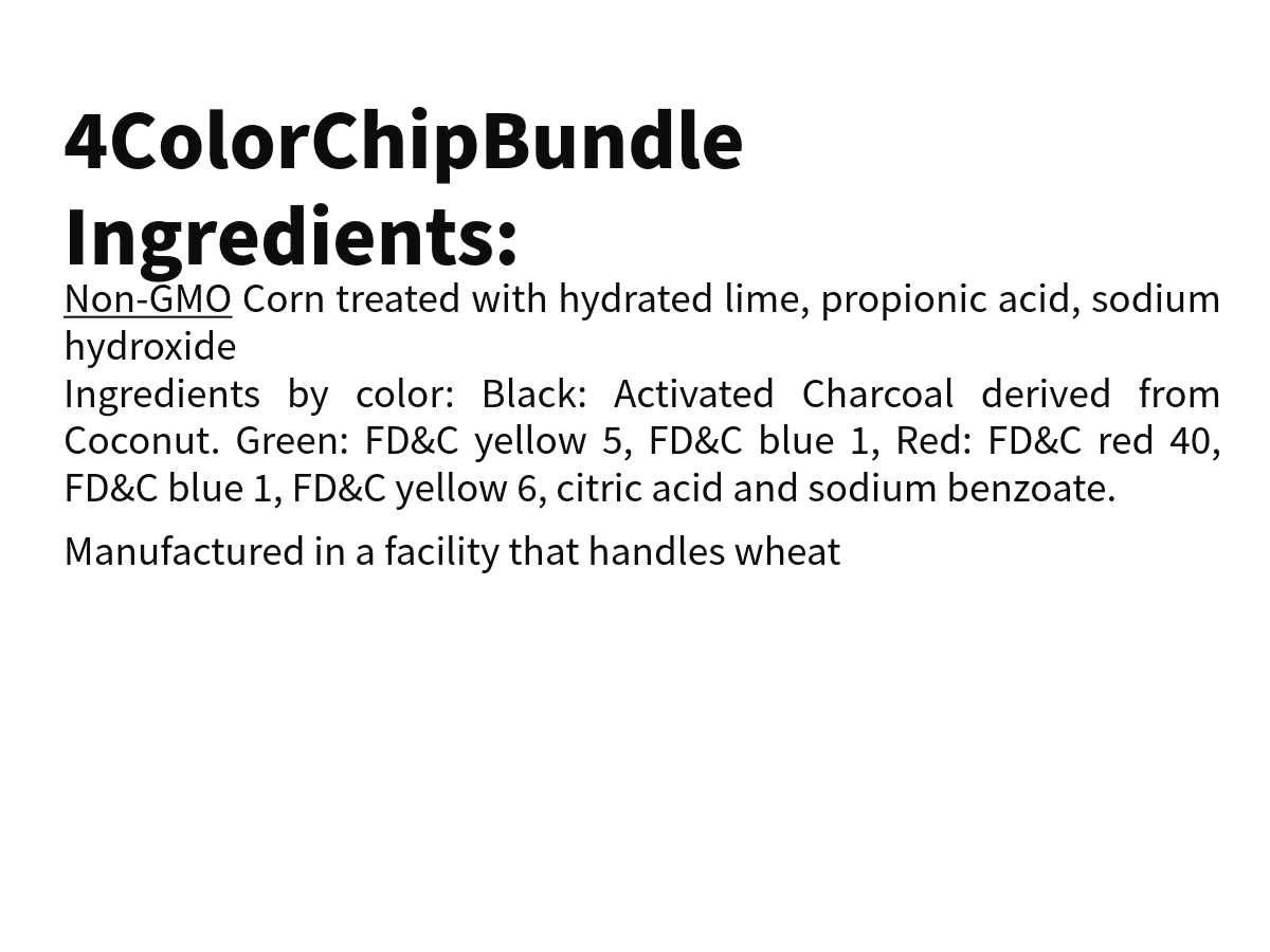 4ColorChips - 4 packs of 120 tortillas one pack each color: natural, red, green and black